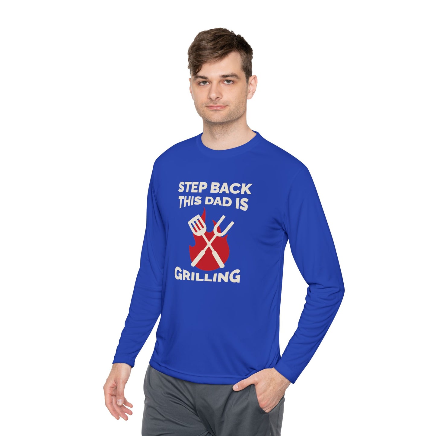 Men's 'Step Back This Dad Is Grilling' Long Sleeve Tee - Perfect for Father's Day & BBQ Lovers