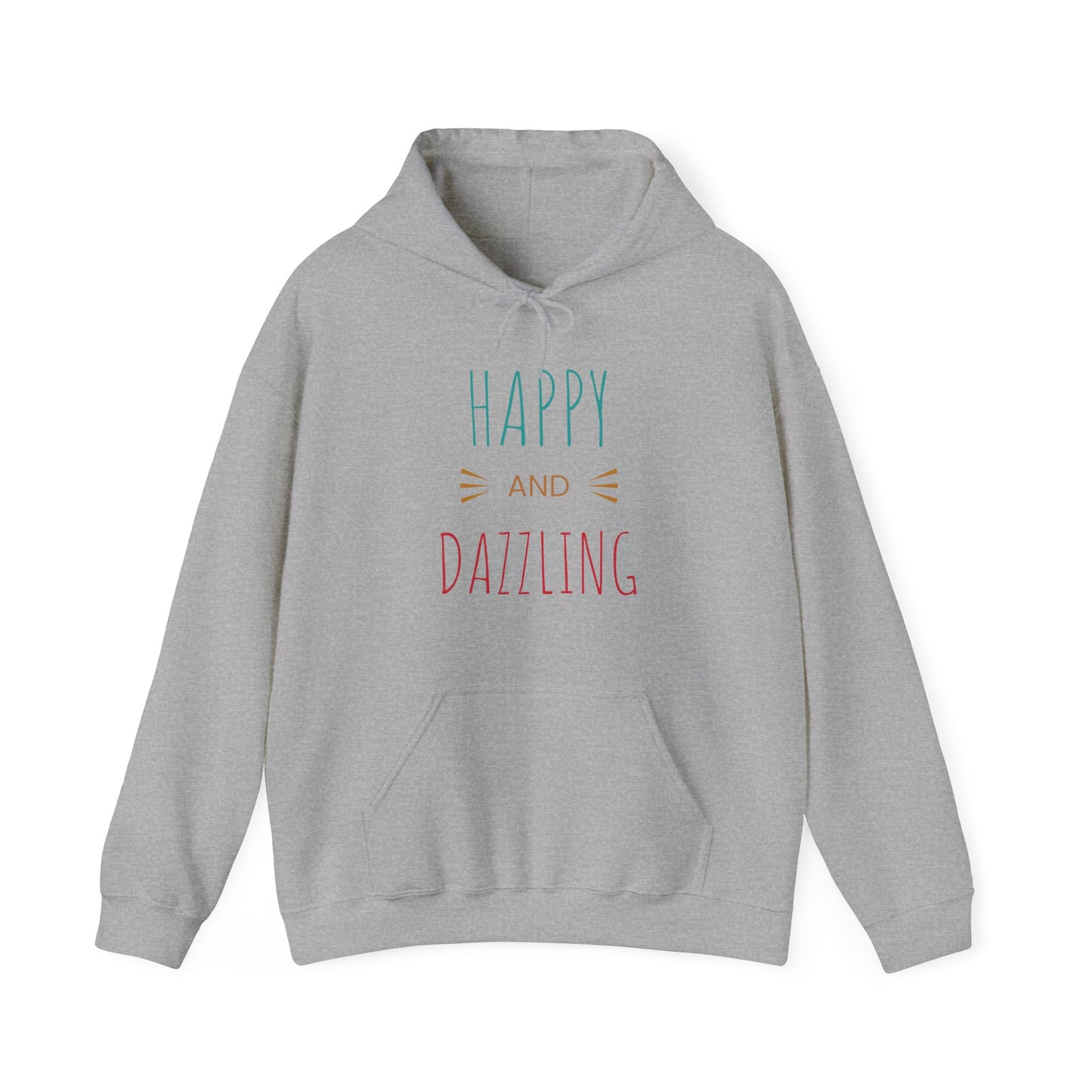 Happy and Dazzling Unisex Hoodie – Cozy Gift for All Occasions