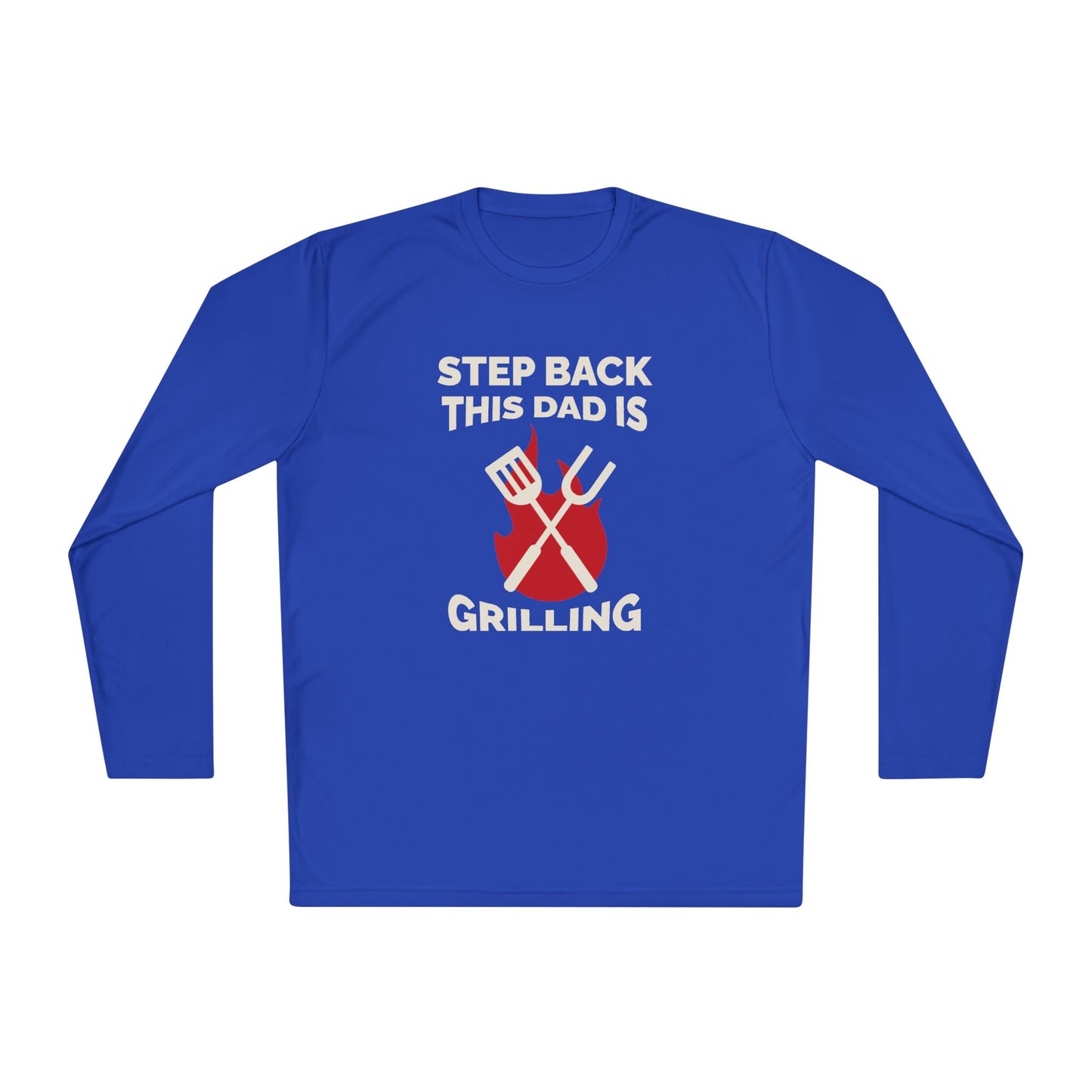 Men's 'Step Back This Dad Is Grilling' Long Sleeve Tee - Perfect for Father's Day & BBQ Lovers