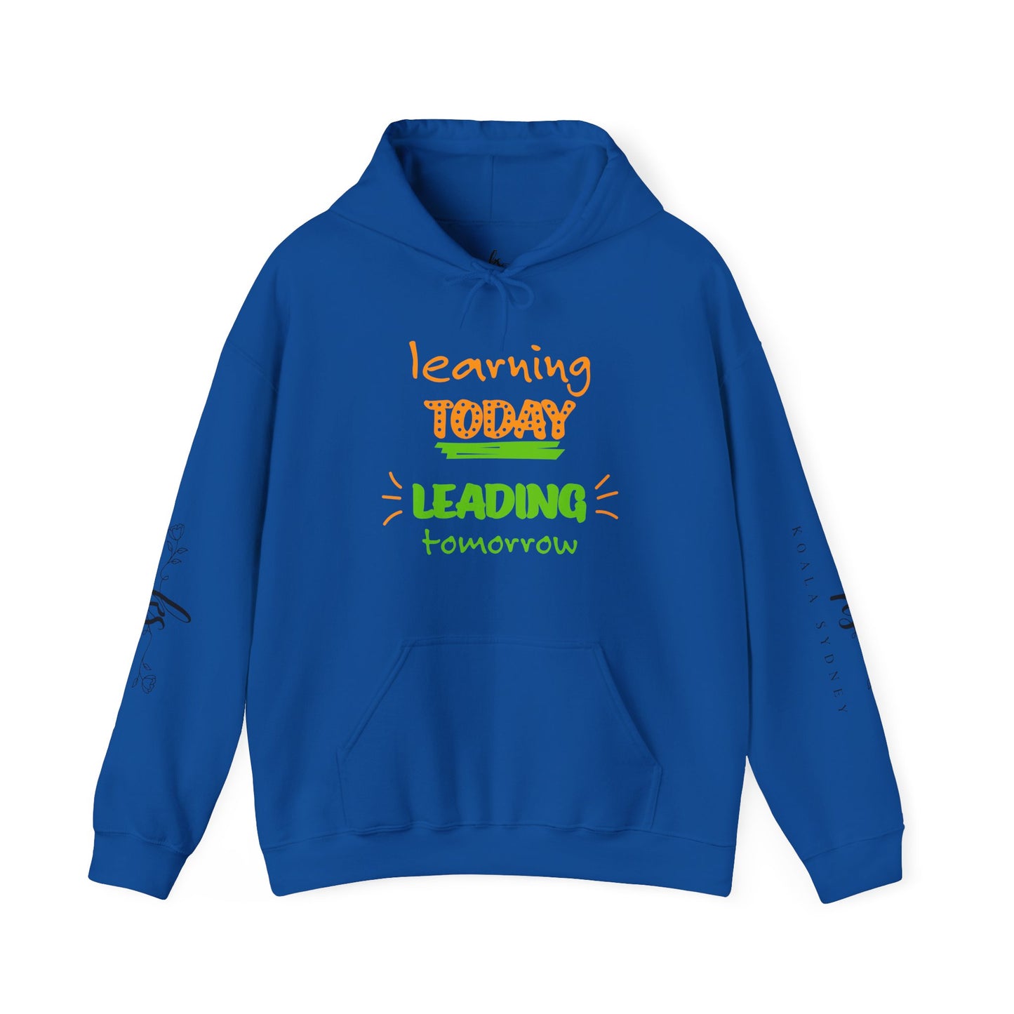 Inspirational Learning Hoodie for Students