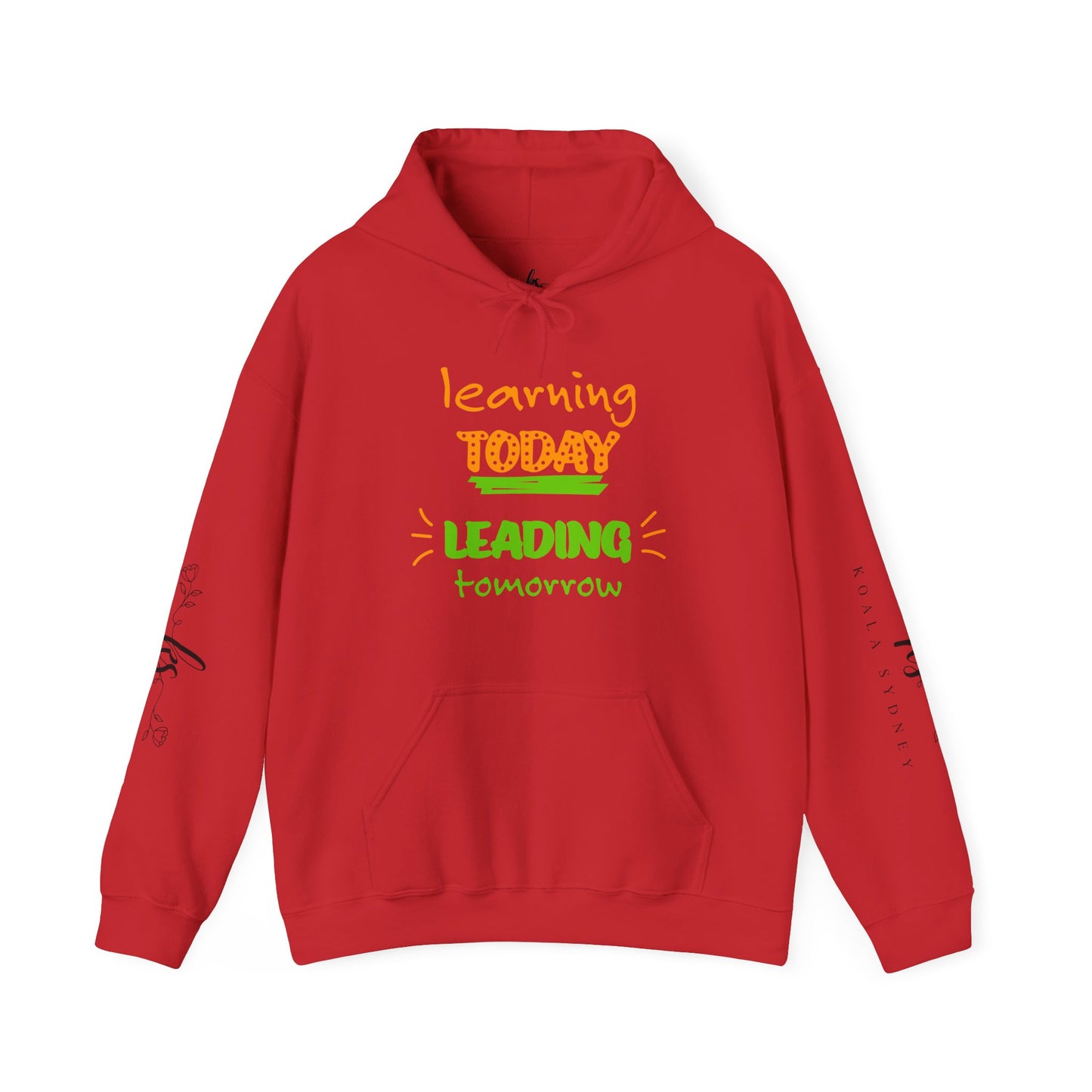 Inspirational Learning Hoodie for Students