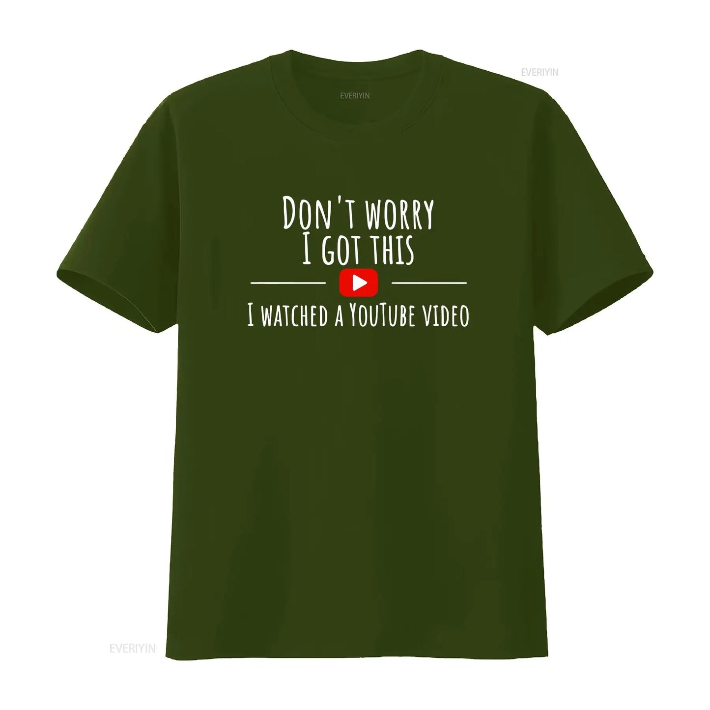 Don’t Worry, I Got This – Watched a YouTube Video” BBQ T-Shirt