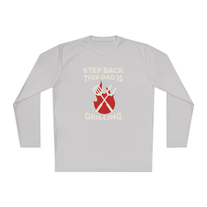 Men's 'Step Back This Dad Is Grilling' Long Sleeve Tee - Perfect for Father's Day & BBQ Lovers