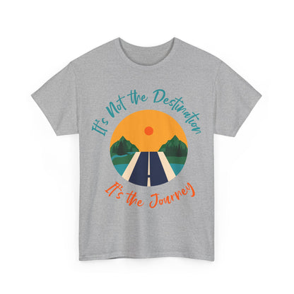 It's Not the Destination Unisex Heavy Cotton Tee - Travel Inspiration Shirt