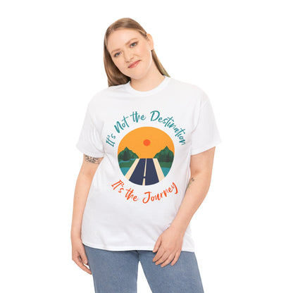 It's Not the Destination Unisex Heavy Cotton Tee - Travel Inspiration Shirt