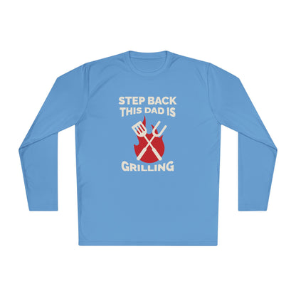 Men's 'Step Back This Dad Is Grilling' Long Sleeve Tee - Perfect for Father's Day & BBQ Lovers